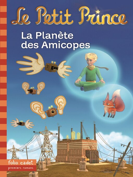 Title details for Le Petit Prince (Tome 16)--La Planète des Amicopes by Fabrice Colin - Available